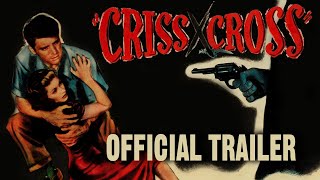 CRISS CROSS Masters of Cinema New amp Exclusive Trailer [upl. by Ylirama]