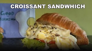 croissant sandwicheasy recipe of croissanthow to make crossiant sandwich [upl. by Anilram866]