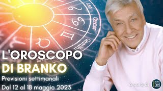 Oroscopo di Branko le previsioni segno per segno per la settimana dal 12 al 18 maggio 2023 [upl. by Iasi]