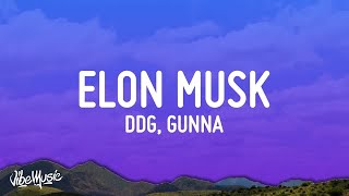 1 HOUR 🕐 DDG  Elon Musk ft Gunna Lyrics [upl. by Aleacin754]