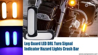 Leg Guard LED DRL Turn Signal Indicator Hazard Lights Crash Bar for Motorcycles Yellow amp Blue [upl. by Patience]