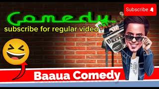 BAUAA BauaaPranks Top5 BauaaKi Comedy  part 22Bauaa Pranks [upl. by Corby465]