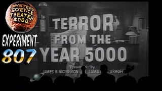 MST3K  S08E07  Terror from the Year 5000 [upl. by Annhoj]