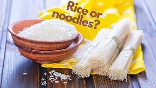 Rice or Noodles which is healthier Carbs calories amp more [upl. by Seka435]