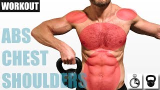 KETTLEBELL CHEST SHOULDERS AND ABS WORKOUT FOR STRENGTH AND GROWTH [upl. by Lolande]