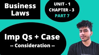 37 Consideration Important Questions  Contract Act 1872  1st Sem  BCom Hons BBA BMS  DU [upl. by Pieter]