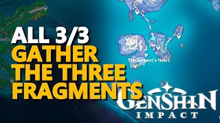 Gather the three fragments Genshin Impact [upl. by Einatirb]