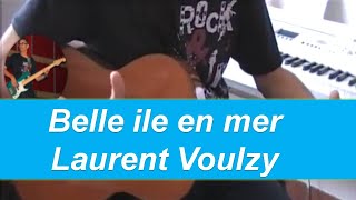 Belle ile en mer  Laurent Voulzy  accords guitare  partition [upl. by Carnay]