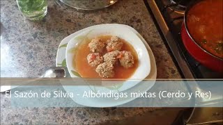 Albóndigas de carne molida cerdo y res  El Sazón de Silvia [upl. by Ynavoeg]