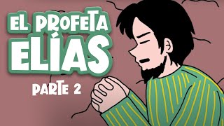 Caricaturas Para Niños  El Profeta Elías Parte 2 [upl. by Tatum634]