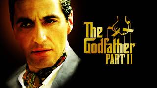 The Godfather Part II Soundtrack 50th Anniversary Edition [upl. by Navap]