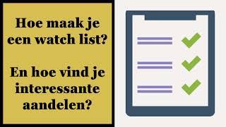 Hoe maak je een aandelen watch list  Beleggen in aandelen [upl. by Amees353]