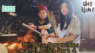 MR SMILE QUARANTINE WITH JULIET PART 4 MR SMILE DIARY [upl. by Ferna930]