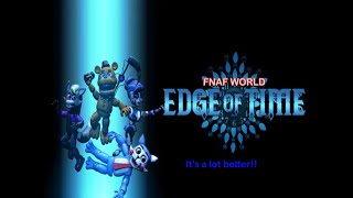 FNaF World Edge of Time Part 1 Another Journey Begins [upl. by Ruzich409]