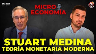 Micro 🎙️ Economía Experto en Teoría Monetaria Moderna nos habla de este enfoque Stuart Medina [upl. by Sorvats300]