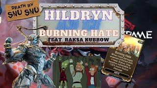 Hildryn  Hate und Brennender Hass  Kuva Ogris  Raksa Kubrow  Warframe  Deutsch [upl. by Ahsoj]