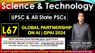 L67 GLOBAL PARTNERSHIP ON AI  GPAI 2024  UPSC PRE CUM MAINS  DR RAVI AGRAHARI SIR [upl. by Rigby]