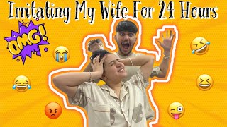 Irritating My Wife For 24 Hours🤣 [upl. by Adnohsek]