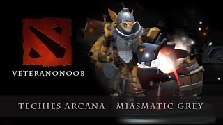 Dota 2  Techies Arcana Miasmatic Grey [upl. by Walworth763]