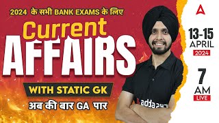 13 April Current Affairs 2024  Current Affairs Today  By Gagandeep Sir [upl. by Clerissa]