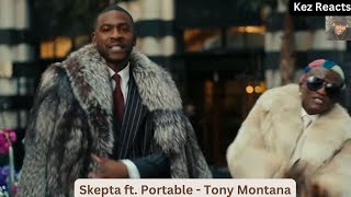 Skepta and Portable  Tony Montana [upl. by Trout]