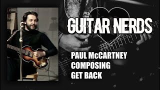 Paul McCartney Composing Get Back [upl. by Hseham]