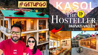 The Hosteller Kasol Parvati Valley Budget Friendly Stay in Kasol Manali Complete Tour with Price [upl. by Stanwinn]