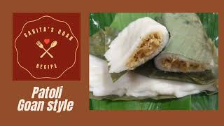 Goan Style Patoli  Saritas Goan Recipe [upl. by Eblehs]