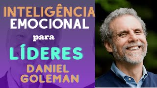 Daniel Goleman  Inteligência Emocional para Líderes shorts [upl. by Solnit152]