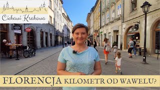 Florencja kilometr od Wawelu  Kraków z przewodnikiem [upl. by Akinet]