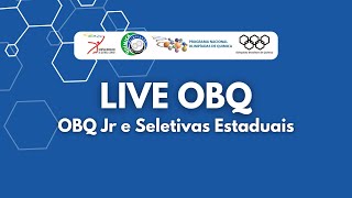 Live OBQ Seletivas Estaduais OBQJr [upl. by Eninnaej]