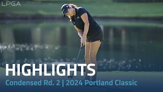 Condensed Rd 2  2024 Portland Classic [upl. by Ayotan]