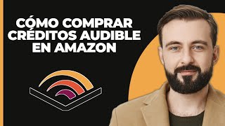 Cómo comprar créditos de Audible en Amazon [upl. by Eelrehpotsirhc]