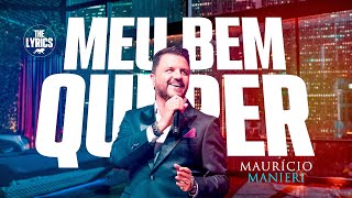 Meu bem querer  Mauricio Manieri  Letra  Lyric  Legendado [upl. by Jasun94]