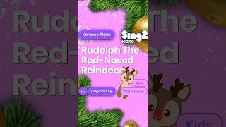 Rudolph The RedNosed Reindeer Karaoke Piano 🎄 Green Screen Yourself Into Video Via Sing2Minis [upl. by Kawasaki]