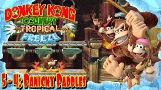 Donkey Kong Country Tropical Freeze  Part 42  quotPanicky Paddlesquot 54 100 Walkthrough [upl. by Ile955]