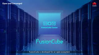 FusionCube Hyper Converged Infrastructure Overview [upl. by Hcahsem]