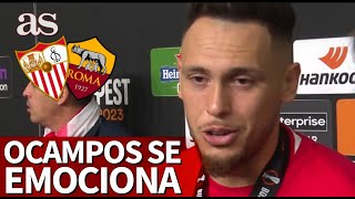 SEVILLA  ROMA  OCAMPOS se emociona dando las gracias a MONCHI  EUROPA LEAGUE  Diario AS [upl. by Crow504]