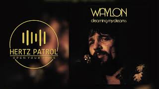 Waylon Jennings Sure Hank Done It This Way 432hz [upl. by Llevol]