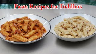 Your Search for Pasta Recipes for Toddlers Ends Here [upl. by Clarkson]