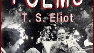 Poems by T S ELIOT read by Various  Full Audio Book [upl. by Natty295]