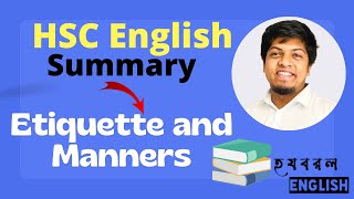 HSC English  Etiquette and Manners Summary Writing [upl. by Enelym464]