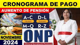 ONP NUEVO CRONOGRAMA DE PAGO DE PENSIONES EN NOVIEMBRE JUBILADO5 ONP [upl. by Loats]