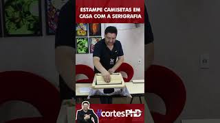 Serigrafia em CAMISETAS na PRÁTICA cortesphd shorts [upl. by Ivo]