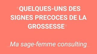 SIGNES PRECOCES DE GROSSESSE [upl. by Nnahtebazile]