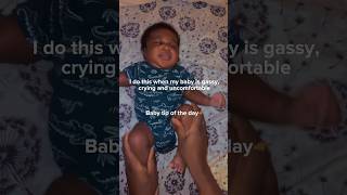 IT WORKS My baby tip of the day for gas subscribe family newborn love [upl. by Ragnar]