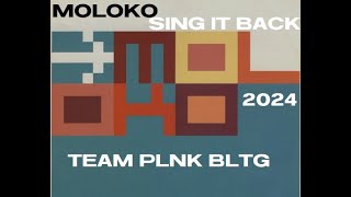 MOLOKOSING IT BACK 2024TEAM PLNK SUNSET BTLG [upl. by Iow233]