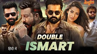 Double ismart shankar full Hindi movie HD  new south Hindi movie  new action movie 2024 sanjaydutt [upl. by Ydarb]