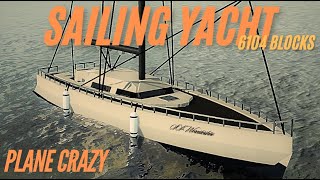 I MADE A SAILING YACHT  PLANE CRAZY  ROBLOX [upl. by Ajani949]