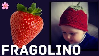 CAPPELLINO ai ferri FRAGOLINO 🍓 🌸 taglia primi mesi [upl. by Darej]